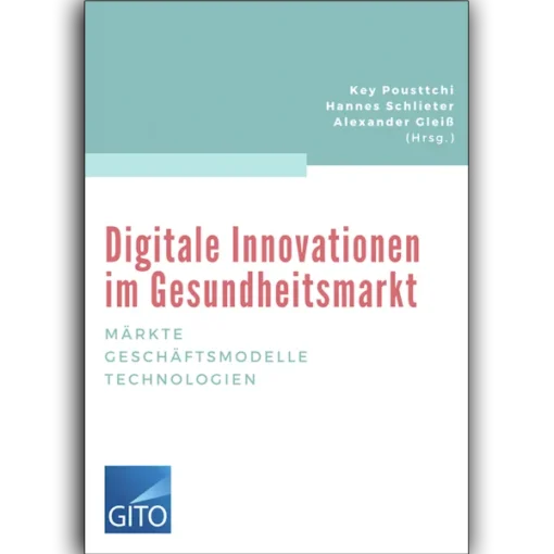 Digitale Innovationen im Gesundheitsmarkt (E-Book)